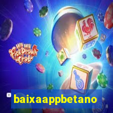 baixaappbetano