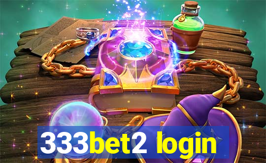 333bet2 login