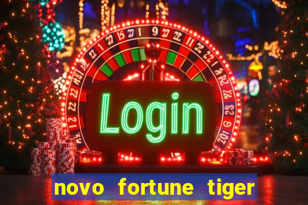 novo fortune tiger 2 demo