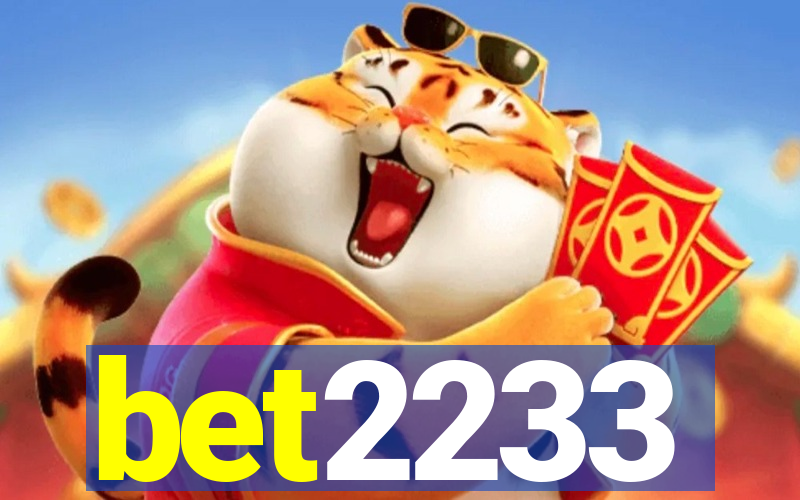 bet2233