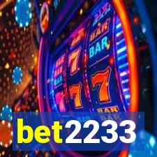 bet2233