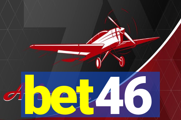 bet46