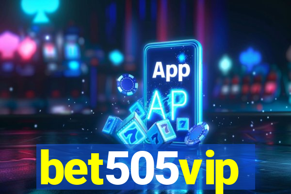 bet505vip