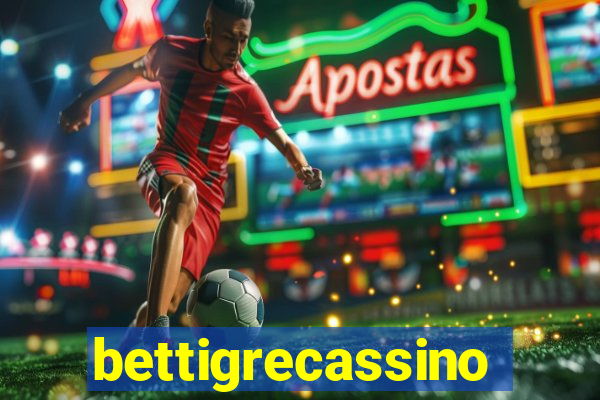 bettigrecassino