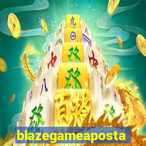 blazegameaposta