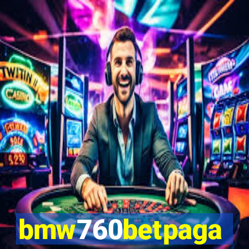 bmw760betpaga