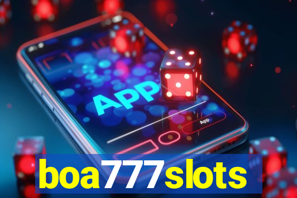 boa777slots