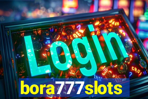 bora777slots