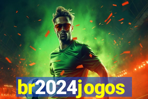 br2024jogos