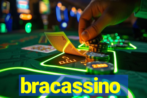 bracassino