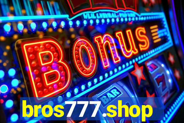 bros777.shop