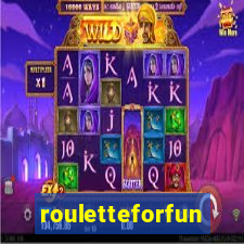 rouletteforfun