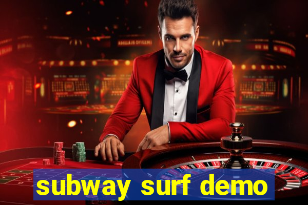 subway surf demo