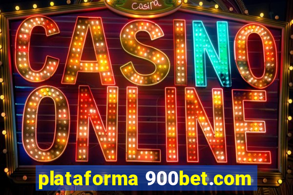 plataforma 900bet.com