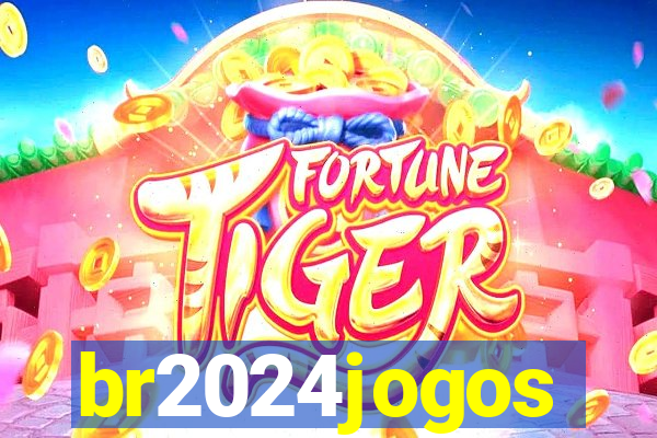 br2024jogos