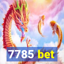 7785 bet