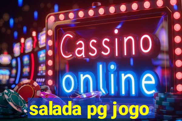 salada pg jogo