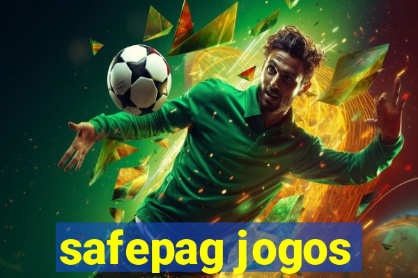 safepag jogos