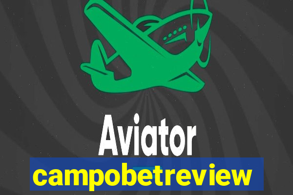 campobetreview