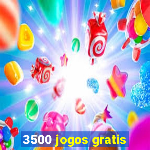 3500 jogos gratis