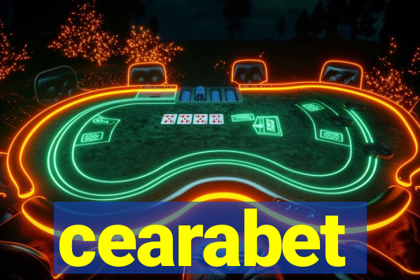 cearabet