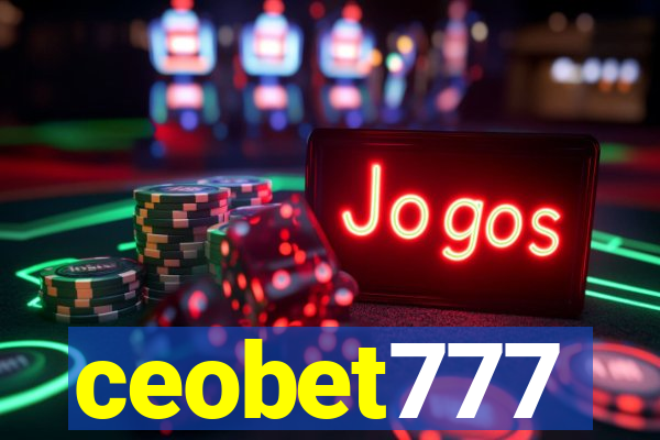 ceobet777