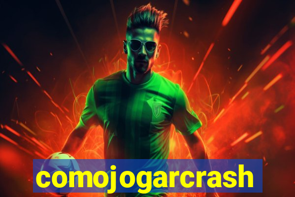 comojogarcrash