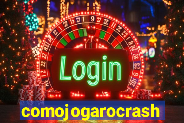 comojogarocrash