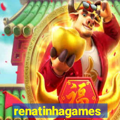 renatinhagames