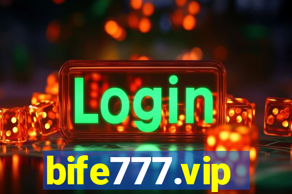 bife777.vip