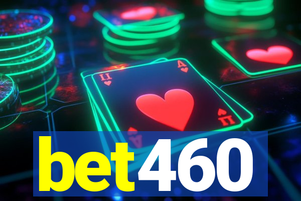 bet460