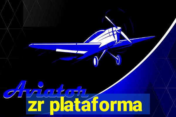 zr plataforma