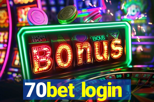 70bet login