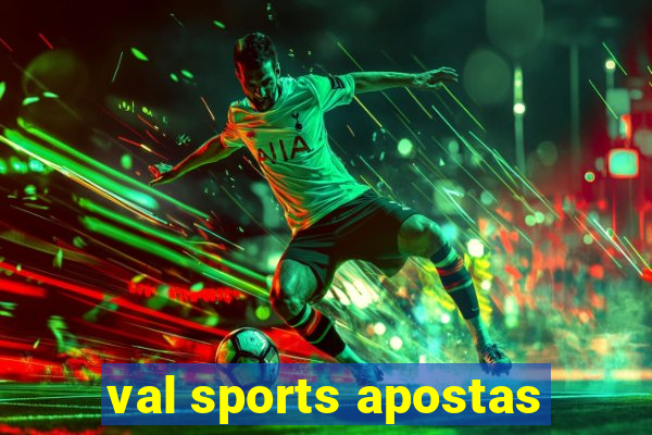 val sports apostas