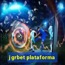 jgrbet plataforma