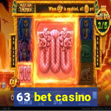 63 bet casino