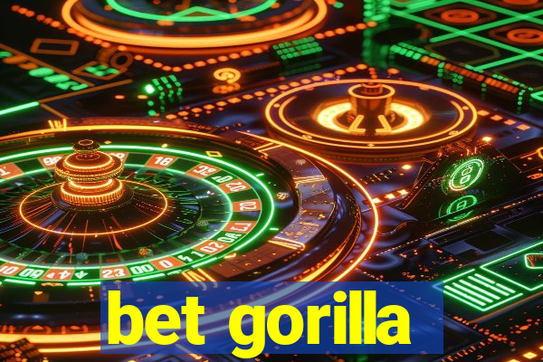 bet gorilla