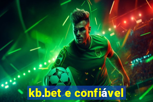 kb.bet e confiável