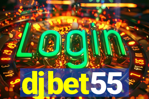 djbet55