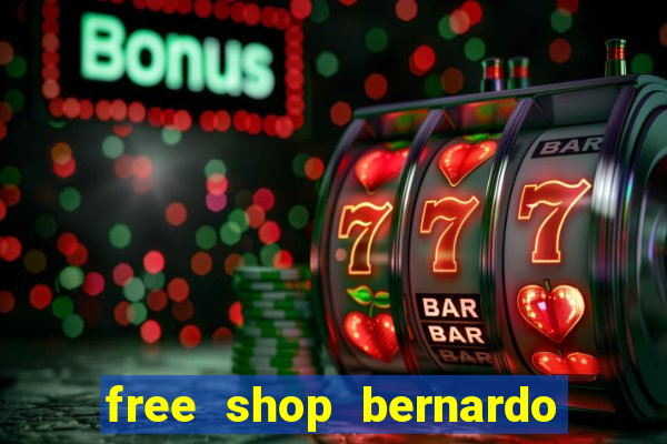 free shop bernardo de irigoyen