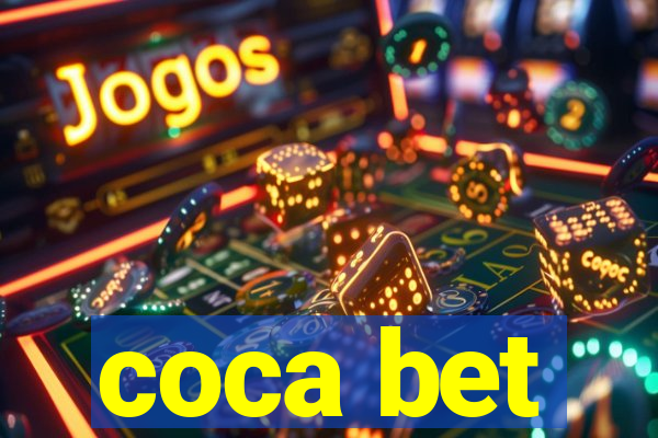 coca bet