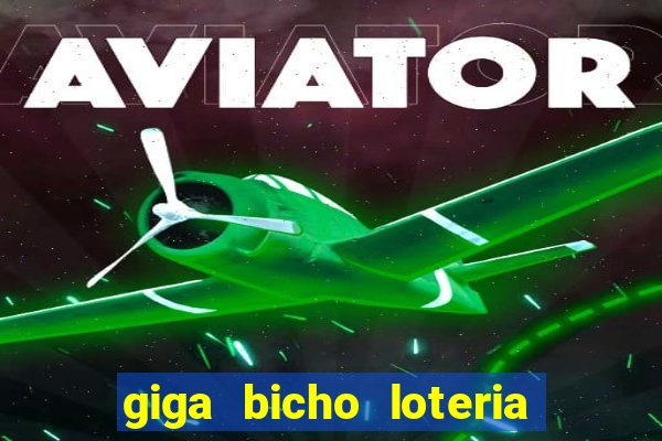 giga bicho loteria dos sonhos