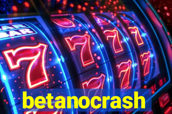 betanocrash