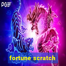 fortune scratch