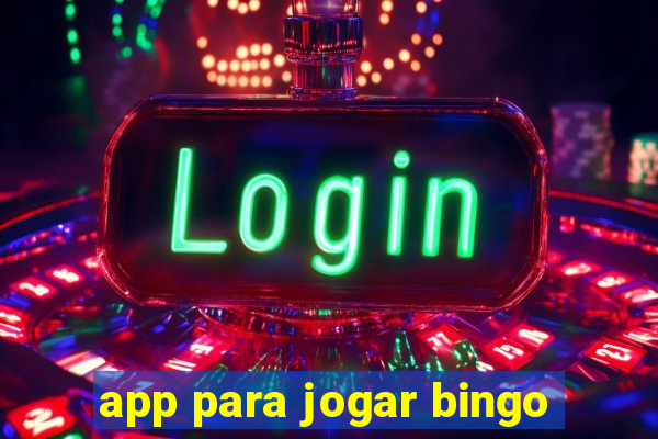 app para jogar bingo