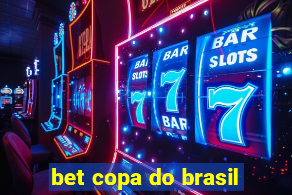 bet copa do brasil