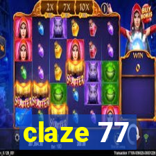 claze 77