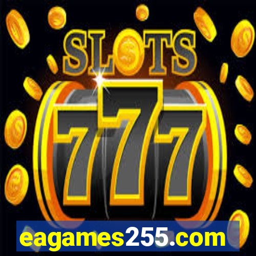 eagames255.com