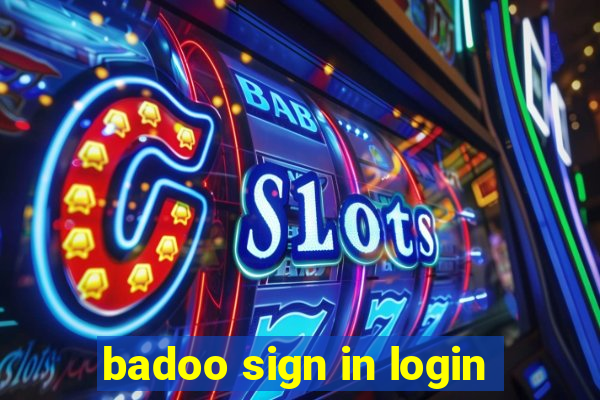 badoo sign in login