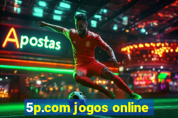 5p.com jogos online